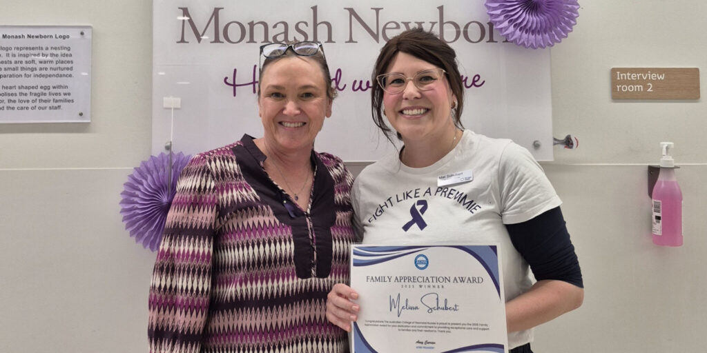 Sarah Neale, ACNN (left) with Mel Schubert, Monash Newborn - NEST (right), who is holding her ACNN Neonatal Nurse Family Appreciation Award certificate